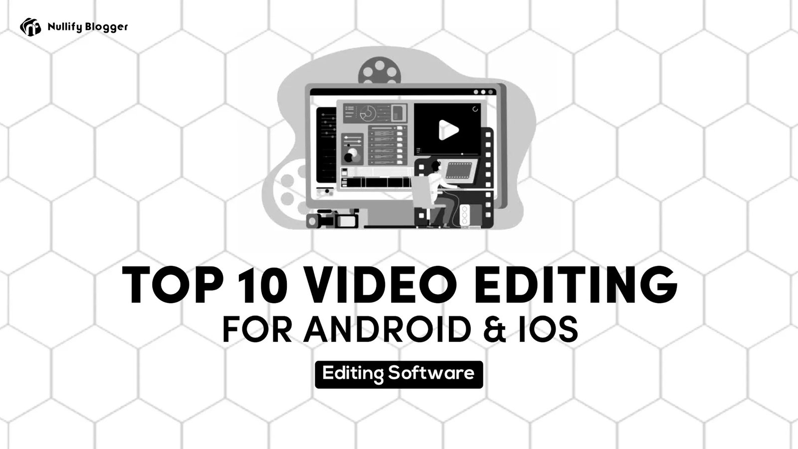 Top 10 Best Video Editing Application For Android & IOS