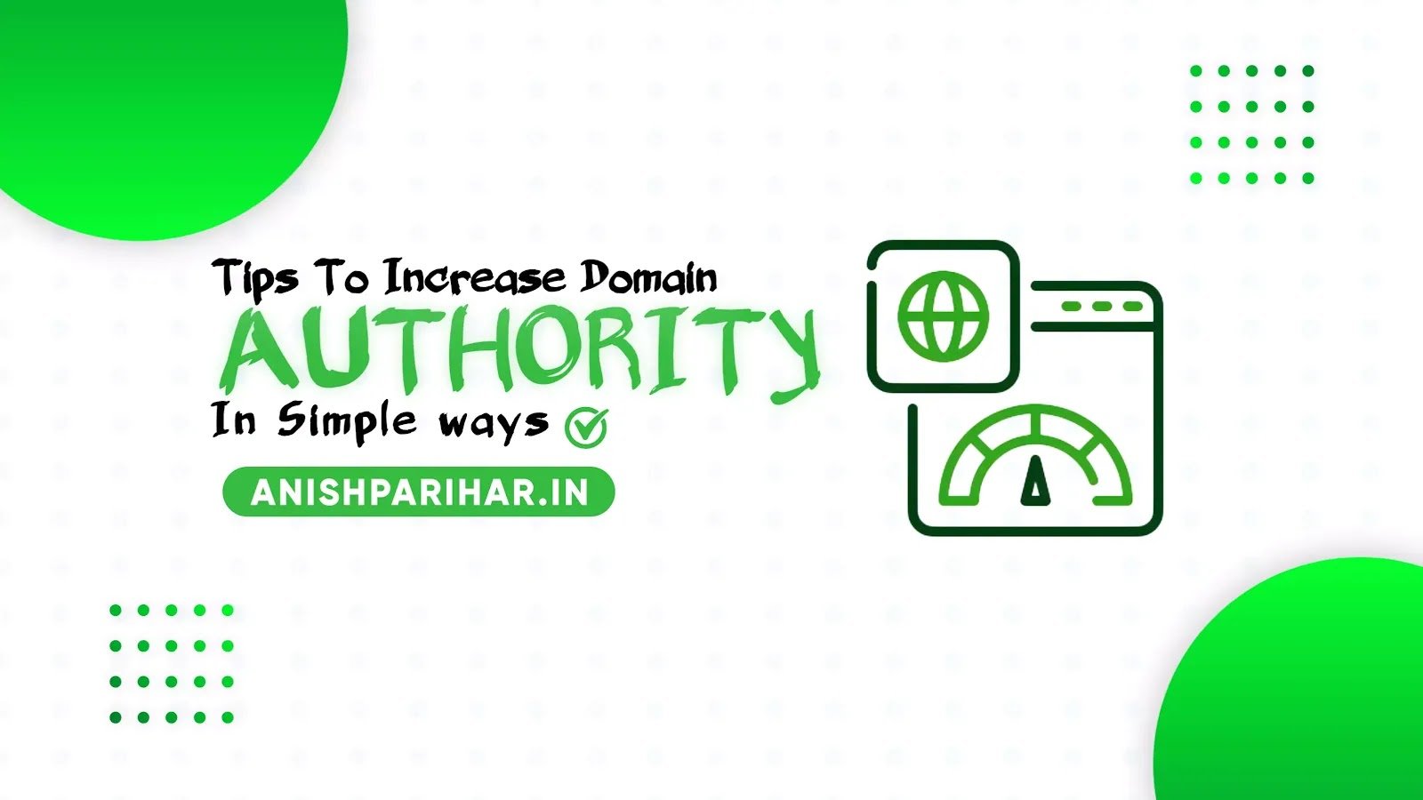 How To Increase Website Authority In 2025? (Complete Guide)