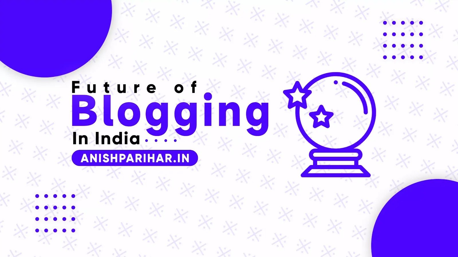 The Future of Blogging in India: An In-Depth Analysis (2025 and Beyond)